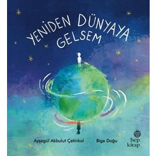 Hep Kitap Yeniden Dünyaya Gelsem