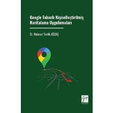 Gazi Kitabevi Google Tabanlı Kişiselleştirilmiş Haritalama Uygulamaları