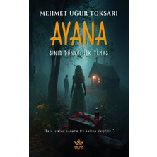 Elpis Yayınları Ayana – Sınır Dünya: Ilk Temas