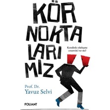 Foliant Yayınları Kör Noktalarımız