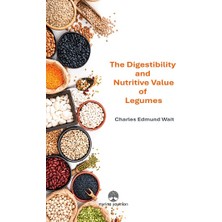 Myrina Yayınları The Digestibility And Nutritive Value Of Legumes