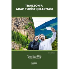 Astana Yayınları Trabzon’a Arap Turist Çıkarması (Güncel 2.baskı)