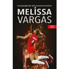 Peta Kitap Melissa Vargas - Vazgeçmeyen Bir Kadının Öyküsü
