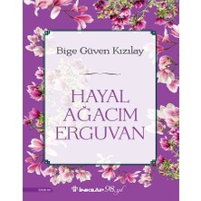 İnkılap Kitabevi Hayal Ağacım Erguvan