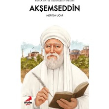 Erdem Yayınları Ruhların ve Bedenlerin Hekimi Akşemseddin