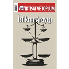 Iktisat ve Toplum Dergisi 170. Sayı Istikrar Arayışı
