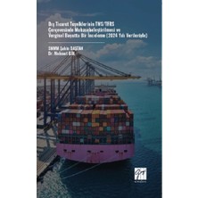 Gazi Kitabevi Dış Ticaret Teşviklerinin Tms/tfrs Çerçevesinde Muhasebeleştirilmesi ve Vergisel Boyutta Bir Inceleme (2024 Yılı Verileriyle)