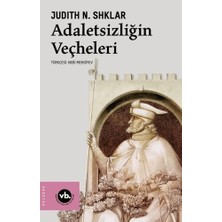 Vakıfbank Kültür Yayınları Adaletsizliğin Veçheleri