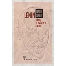 Yordam Kitap Lenin : Dünya Devriminin Önderi
