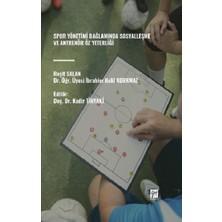 Gazi Kitabevi Spor Yönetimi Bağlamında Sosyalleşme ve Antrenör Öz Yeterliği