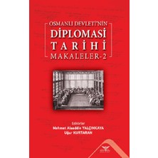 Altınordu Yayınları Osmanlı Devleti’nin Diplomasi Tarihi Makaleler-2