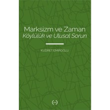 Islık Yayınları Marksizm ve Zaman - Köylülük ve Ulusal Sorun