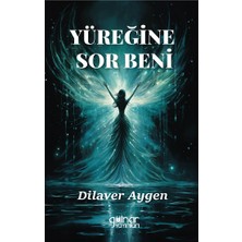 Gülnar Yayınları Yüreğine Sor Beni