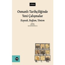 Vakıfbank Kültür Yayınları Osmanlı Tarihçiliğinde Yeni Çalışmalar