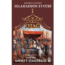 Timaş Yayınları Otağ V: Selahaddin Eyyübi