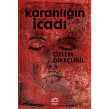 İletişim Yayınları Karanlığın Icadı