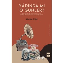 Ötüken Neşriyat Yadında Mı O Günler?