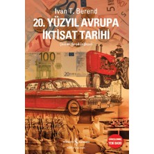 İş Bankası Kültür Yayınları 20. Yüzyıl Avrupa Iktisat Tarihi