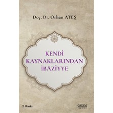 Astana Yayınları Kendi Kaynaklarından Ibaziyye
