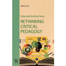 Töz Yayınları Selected Articles From Rethinking Critical Pedagogy