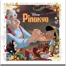 Doğan Çocuk Pinokyo - Sihirli Kütüphane -Disney Klasikleri