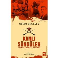 Ötüken Neşriyat Kanlı Süngüler
