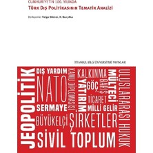 İstanbul Bilgi Üniversitesi Yayınları Cumhuriyetin 100. Yılında Türk Dış Politikasının Tematik Analizi