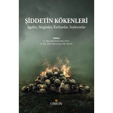 Orion Kitabevi Şiddetin Kökenleri