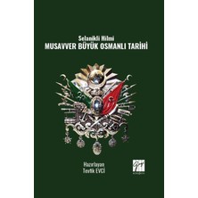 Gazi Kitabevi Selanikli Hilmi Musavver Büyük Osmanlı Tarihi