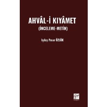 Gazi Kitabevi Ahval-I Kıyamet  (Inceleme-Metin)