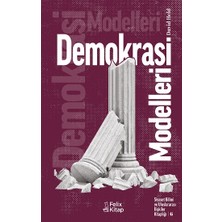 Felix Kitap Demokrasi Modelleri