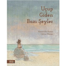 Mea Kitap Uçup Giden Bazı Şeyler (Ciltli)