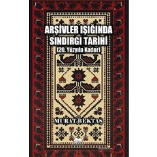 Kalyora Yayıncılık Arşivler Işığında Sındırgı Tarihi (20. Yüzyıla Kadar)
