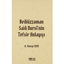 Gülnar Yayınları Bediüzzaman Said Nursi'nin Tefsir Anlayışı