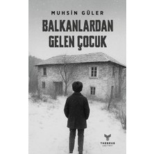 Theseus Yayınevi Balkanlardan Gelen Çocuk