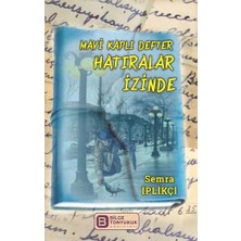 Bilge Tonyukuk Yayınları Mavi Kaplı Defter Hatıralar Izinde