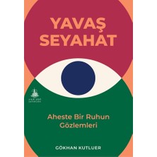 Yitik Ülke Yayınları Yavaş Seyahat