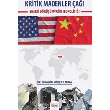 Astana Yayınları Kritik Madenler Çağı - Enerji Dönüşümünün Jeopolitiği