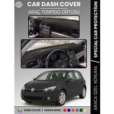 E-BİZ Volkswagen Golf 6 (2008-2012) Torpido Örtüsü Ön Göğüs Koruma Torpido Koruma Tam Uyum Çatlamayı Önler