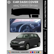 E-BİZ Skoda Fabia (2007-2014) Torpido Örtüsü Ön Göğüs Halı Torpido Koruma Birebir Uyum Kaymaz Uv Koruma