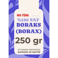 WD Türk Boraks 250 gr Saf ve Doğal