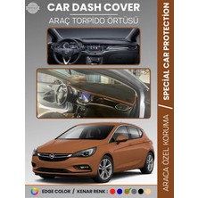 E-BİZ Opel Astra K (2015-2021) Torpido Örtüsü Ön Göğüs Koruma Torpido Koruma Tam Uyum Çatlamayı Önler