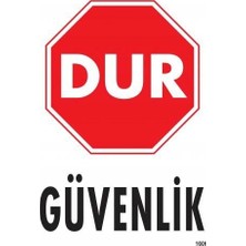 Nil Avm Dur Güvenlik Siyah Kırmızı Uyarı Levhası 25X35 KOD:1600
