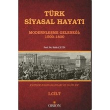 Orion Kitabevi Türk Siyasal Hayatında Krizler Kahramanlar ve Hainler 1. Cilt