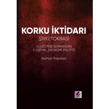 Efil Yayınevi Korku Iktidarı: Şirketokrasi