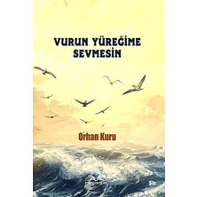 7 Harf Yayınları Vurun Yüreğime Sevmesin