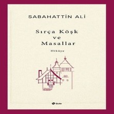 Nerm Sırça Köşk ve Masallar