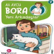 Nerm Bora 2 – Yeni Arkadaşlar