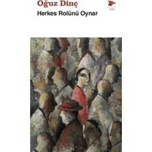 Alakarga Sanat Yayınları Herkes Rolünü Oynar