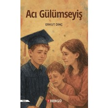 Bengü Yayınları Acı Gülümseyiş